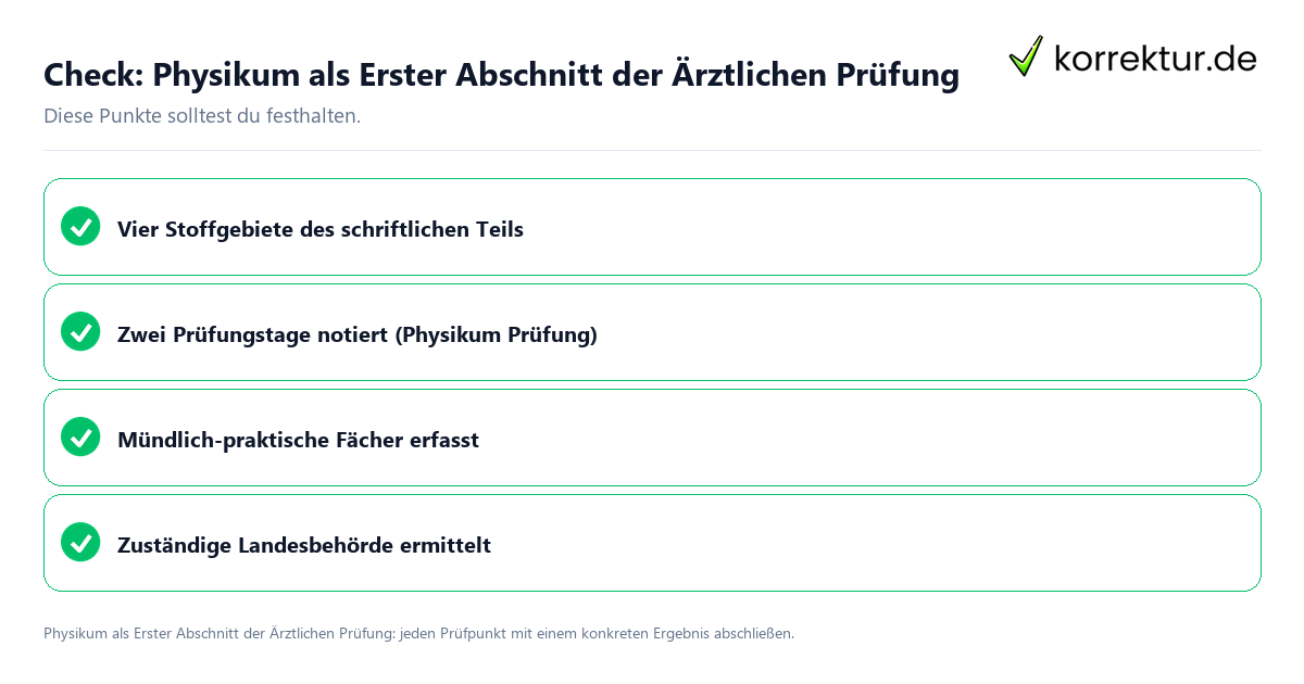 Physikum als Erster Abschnitt der Ärztlichen Prüfung mit einer themenspezifischen Checkliste