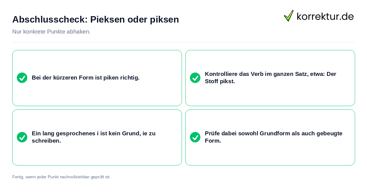 Abschlusscheck: Pieksen oder piksen Konkreter Abschlusscheck zu Pieksen oder piksen