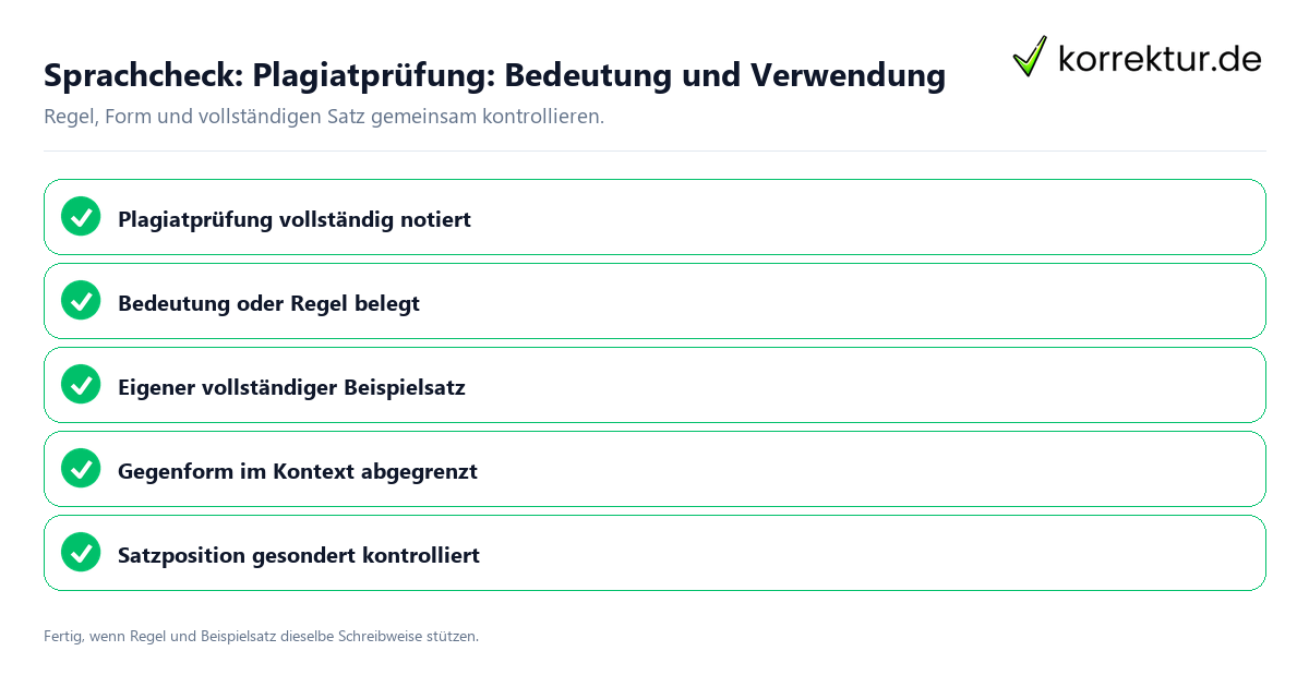 Sprachcheck: Plagiatprüfung: Bedeutung und Verwendung Konkreter Sprachcheck zu Plagiatprüfung: Bedeutung und Verwendung mit Regel und vollständigem Beispielsatz