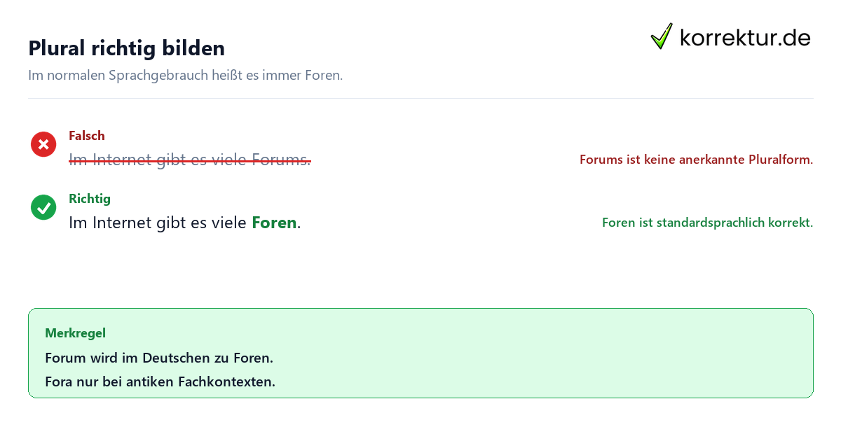 Plural von Forum richtig schreiben: Foren statt Forums