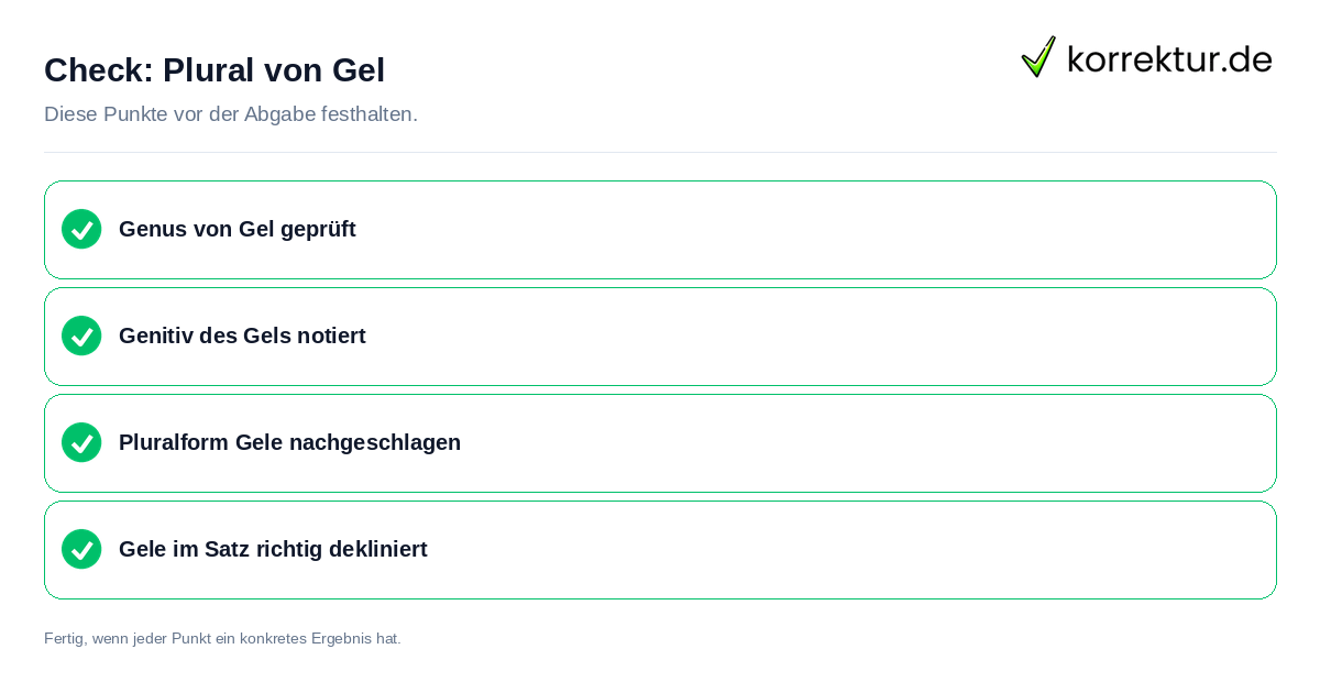 Check: Plural von Gel Plural von Gel: Prüfliste mit vier Punkten