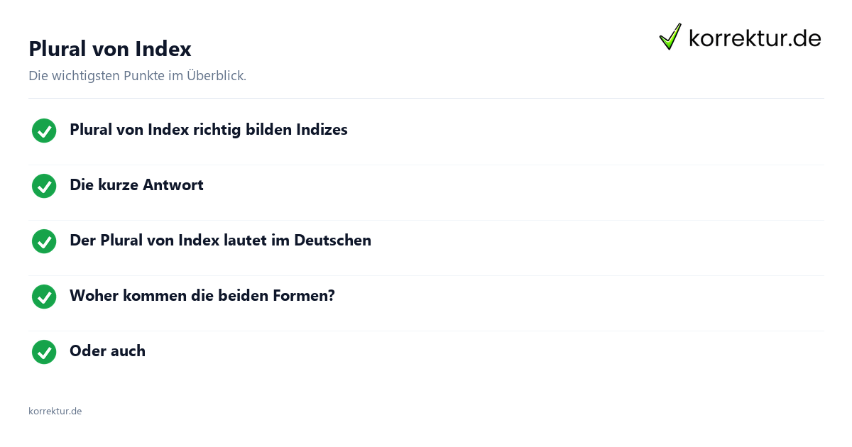 Plural von Index Plural von Index: Überblick