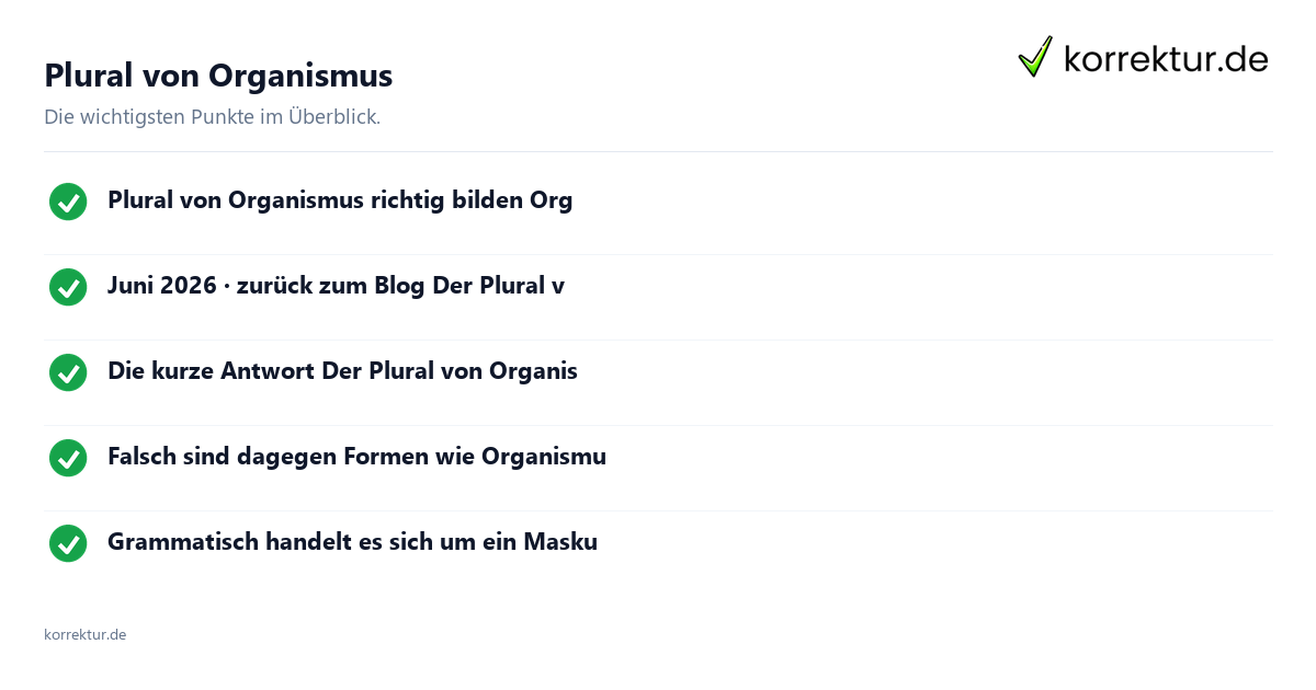 Plural von Organismus: Überblick