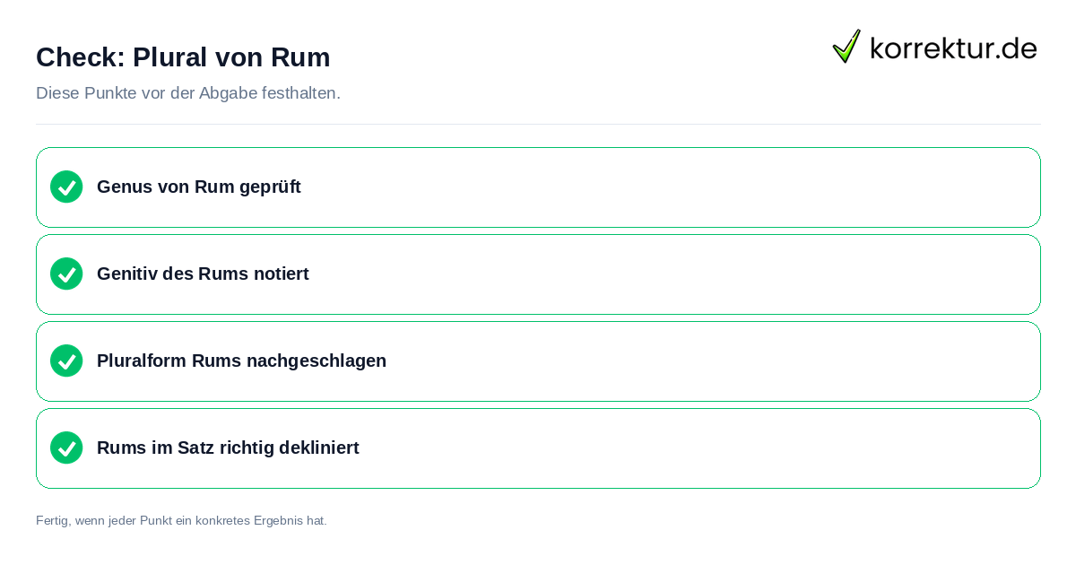 Check: Plural von Rum Plural von Rum: Prüfliste mit vier Punkten