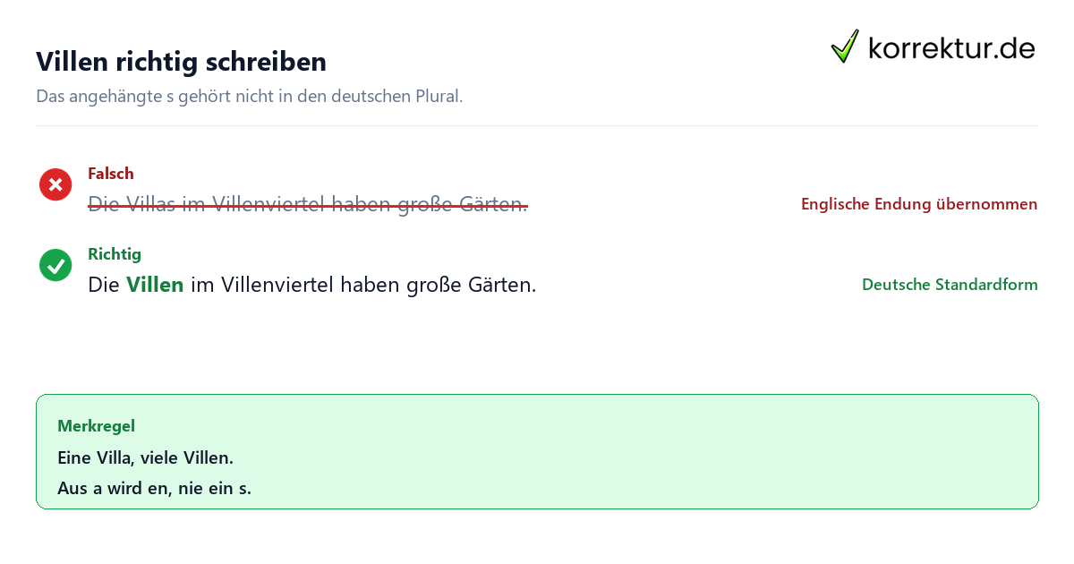 Plural von Villa erkennen: Villen ist richtig, Villas ist falsch