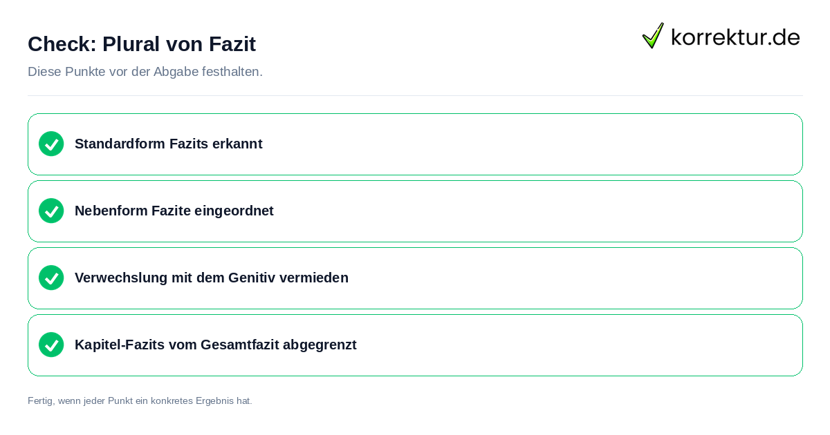 Plural von Fazit: Prüfliste mit vier Punkten