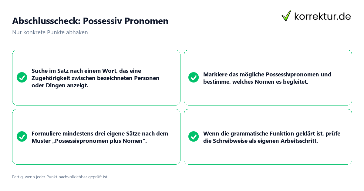 Abschlusscheck: Possessiv Pronomen Konkreter Abschlusscheck zu Possessiv Pronomen