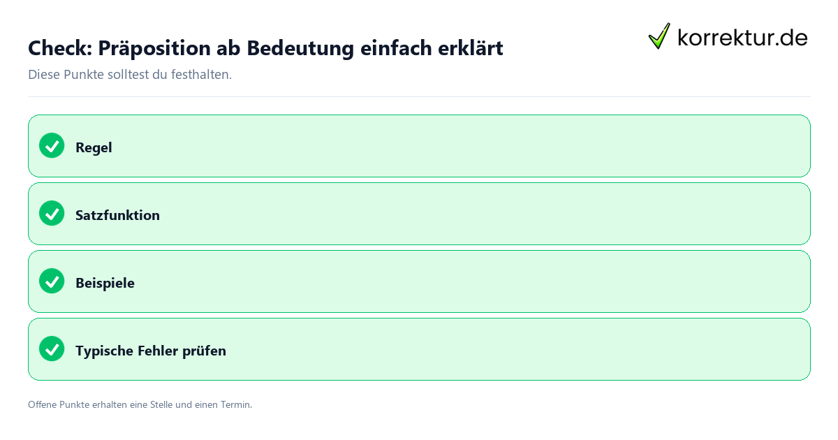 Präposition ab Bedeutung einfach erklärt mit Checkliste für Unterlagen und nächste Schritte