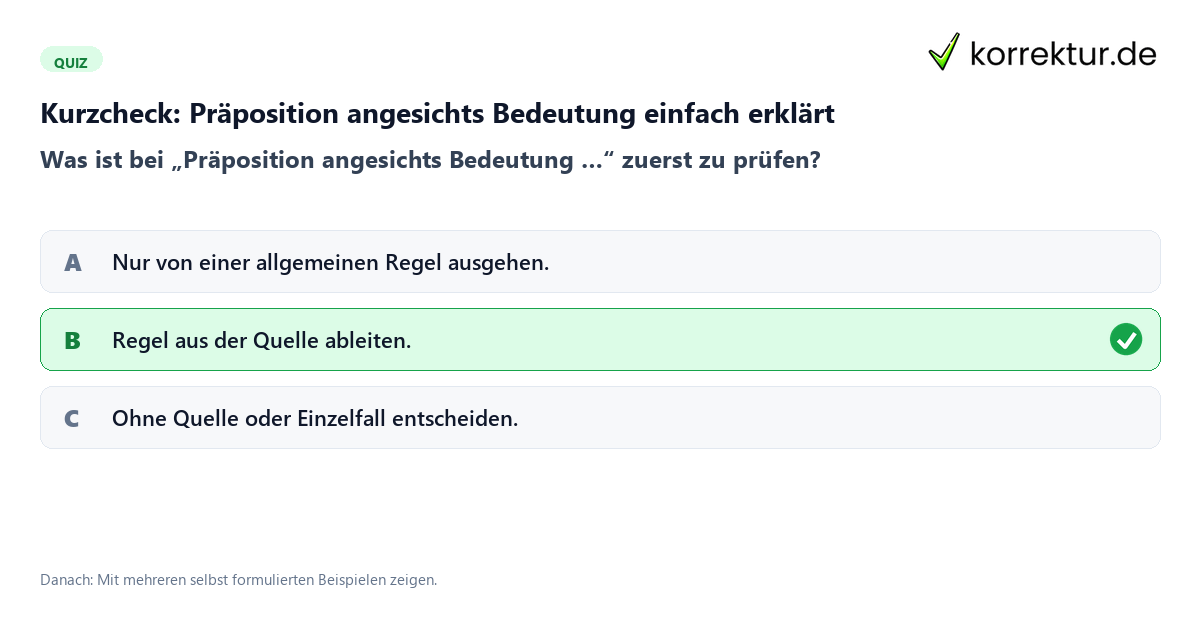 Präposition angesichts Bedeutung einfach erklärt mit einem Kurzquiz zum sinnvollen nächsten Schritt