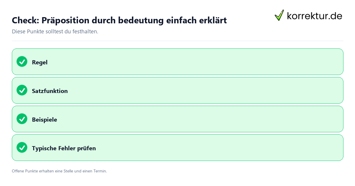 Präposition durch bedeutung einfach erklärt mit Checkliste für Unterlagen und nächste Schritte