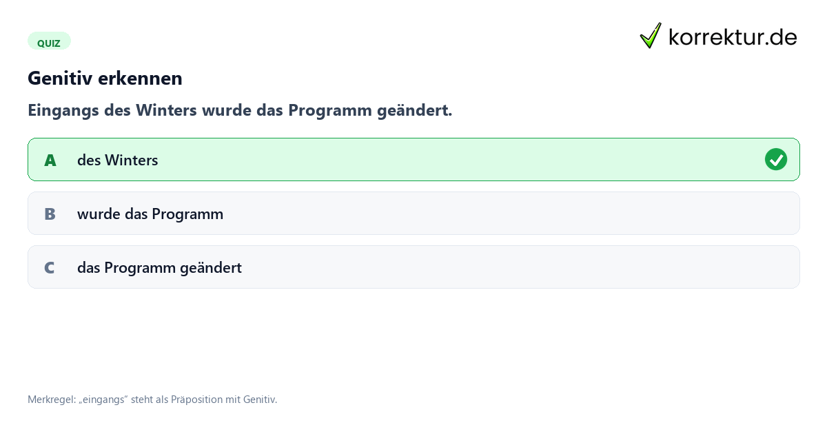 Genitiv erkennen Was bedeutet die Präposition „eingangs“? Genitiv richtig erkennen