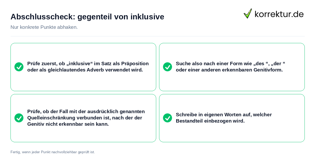 Konkreter Abschlusscheck zu gegenteil von inklusive