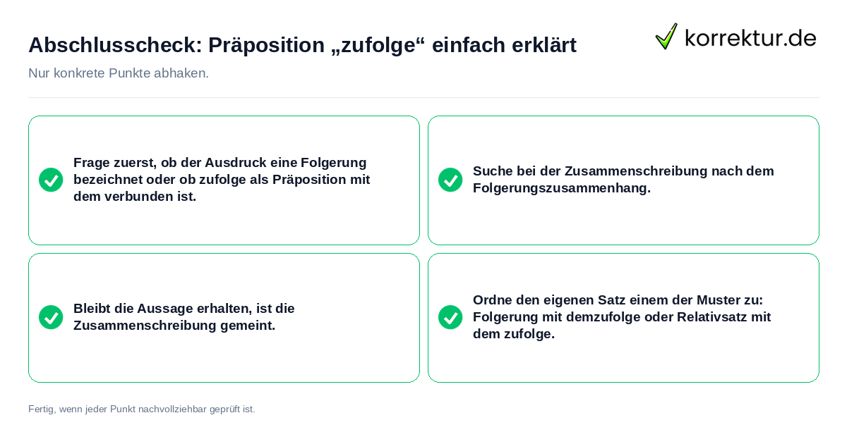 Abschlusscheck: Präposition „zufolge“ einfach erklärt Konkreter Abschlusscheck zu Präposition „zufolge“ einfach erklärt