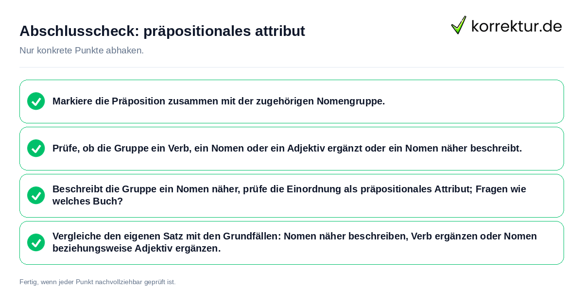 Abschlusscheck: präpositionales attribut Konkreter Abschlusscheck zu präpositionales attribut