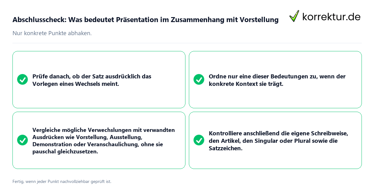 Konkreter Abschlusscheck zu Was bedeutet Präsentation im Zusammenhang mit Vorstellung