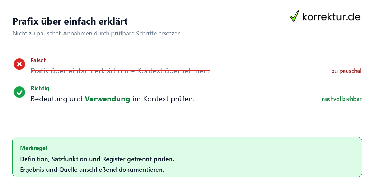 Ungeeignete und belastbare Vorgehensweise bei Prafix über einfach erklärt
