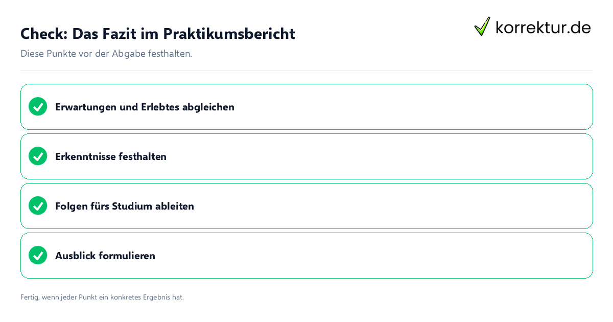 Check: Das Fazit im Praktikumsbericht Das Fazit im Praktikumsbericht: Prüfliste mit vier Punkten