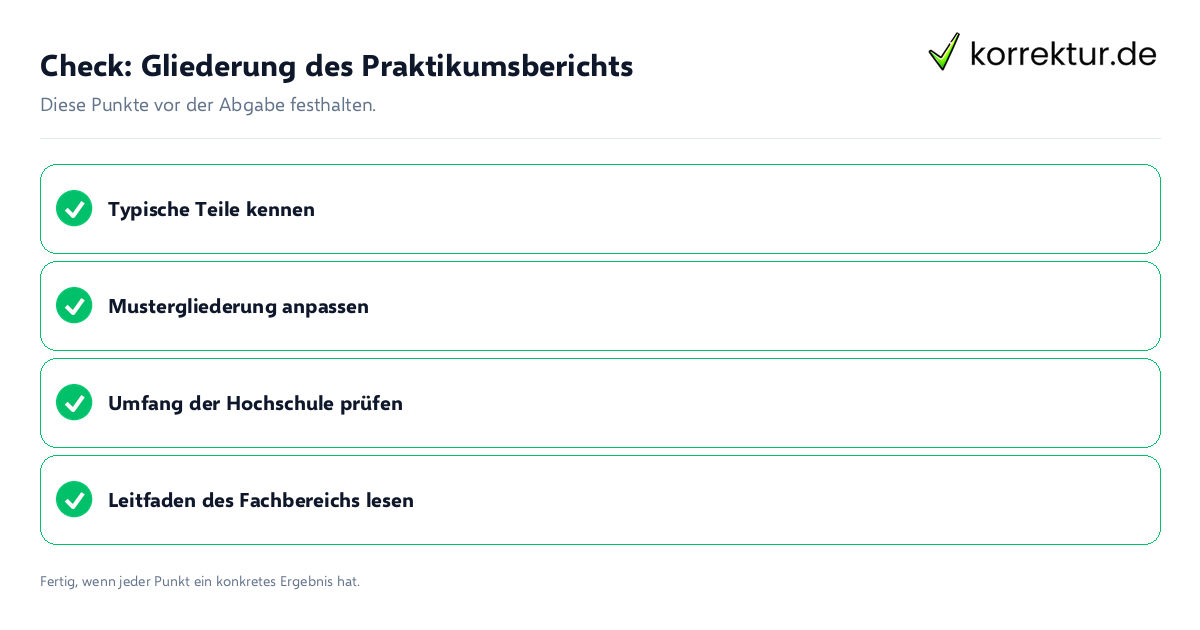 Check: Gliederung des Praktikumsberichts Gliederung des Praktikumsberichts: Prüfliste mit vier Punkten