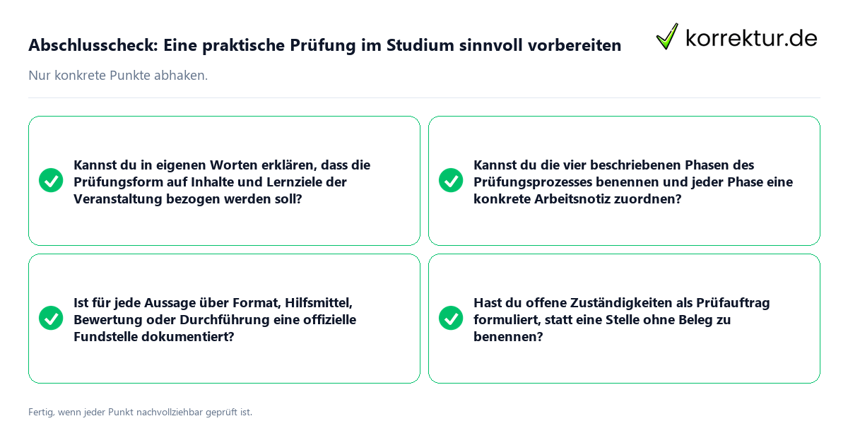 Abschlusscheck: Eine praktische Prüfung im Studium sinnvoll vorbereiten Konkreter Abschlusscheck zu Eine praktische Prüfung im Studium sinnvoll vorbereiten