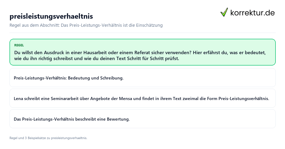 Preis-Leistungs-Verhältnis Konkrete Regel und vollständige Beispielsätze zu Preis-Leistungs-Verhältnis