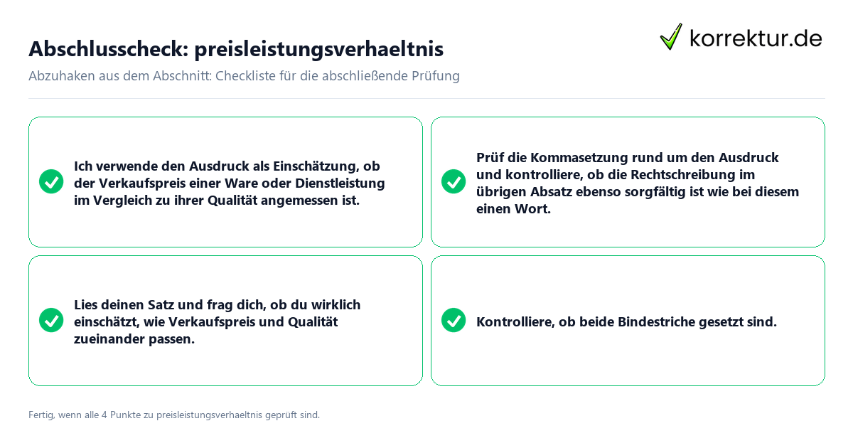 Abschlusscheck: Preis-Leistungs-Verhältnis Konkreter Abschlusscheck zu Preis-Leistungs-Verhältnis
