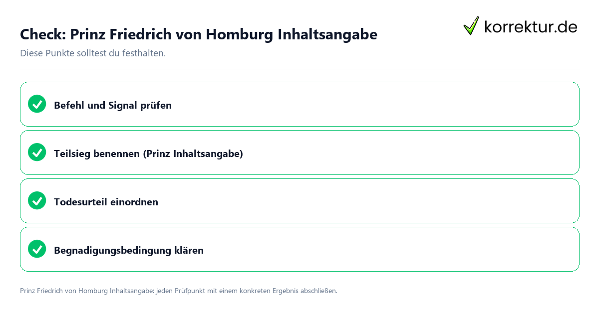 Check: Prinz Friedrich von Homburg Inhaltsangabe Prinz Friedrich von Homburg Inhaltsangabe mit einer themenspezifischen Checkliste