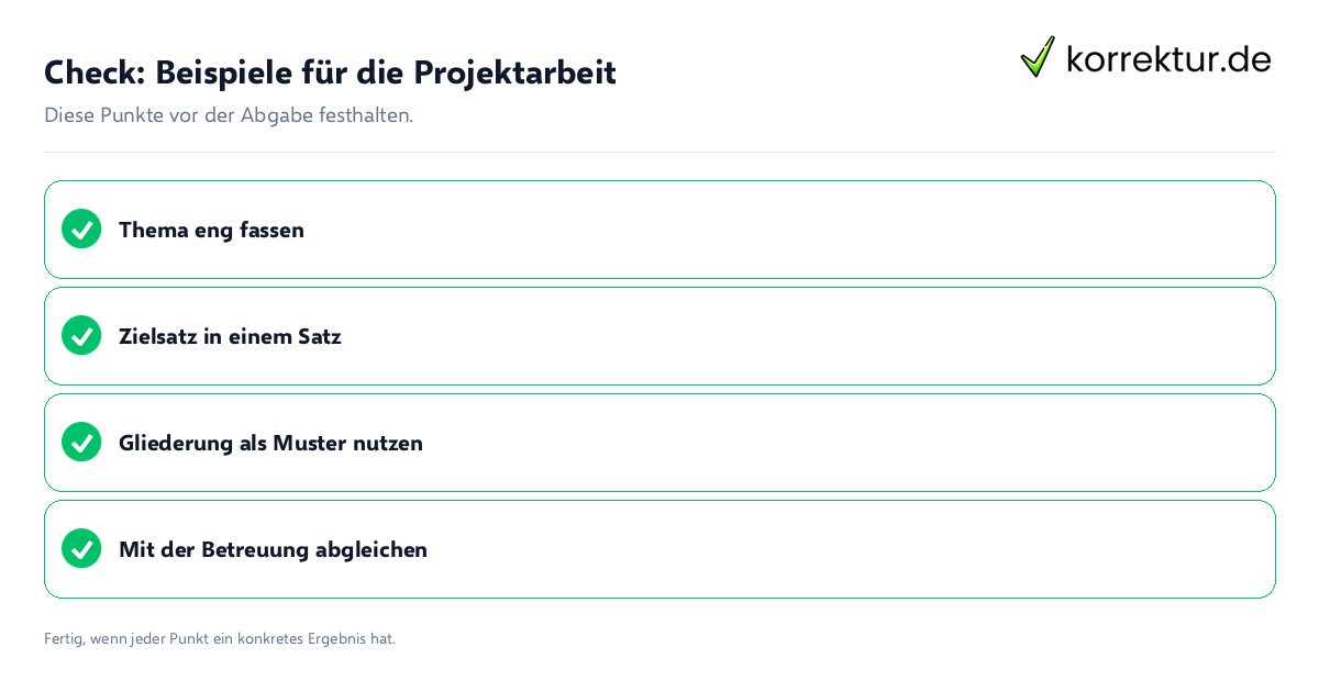 Check: Beispiele für die Projektarbeit Beispiele für die Projektarbeit: Prüfliste mit vier Punkten