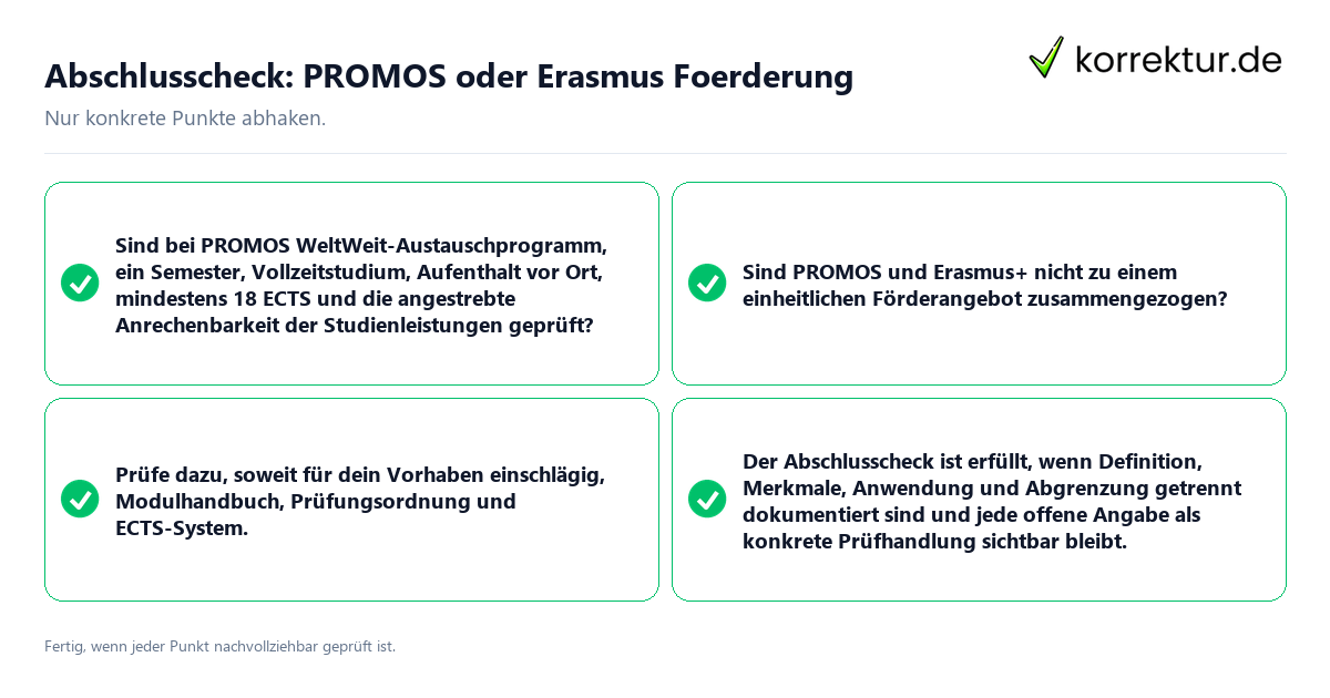 Abschlusscheck: PROMOS oder Erasmus Förderung Konkreter Abschlusscheck zu PROMOS oder Erasmus Förderung