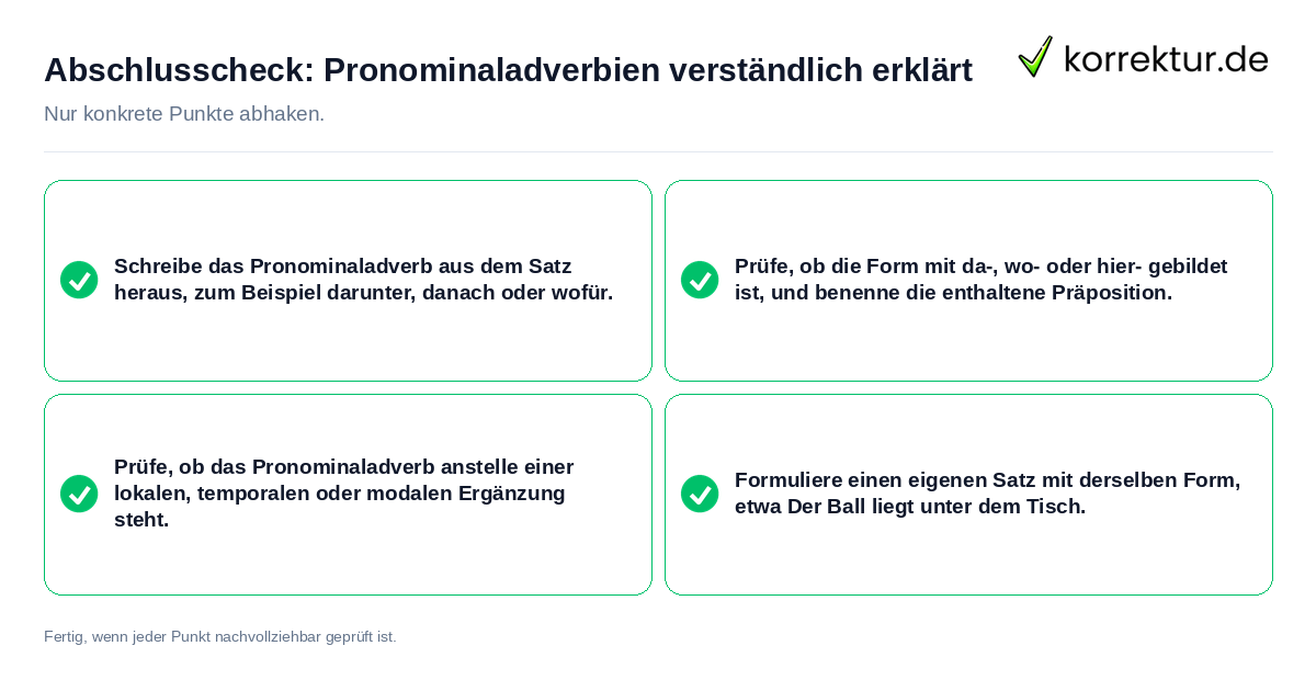 Abschlusscheck: Pronominaladverbien verständlich erklärt Konkreter Abschlusscheck zu Pronominaladverbien verständlich erklärt