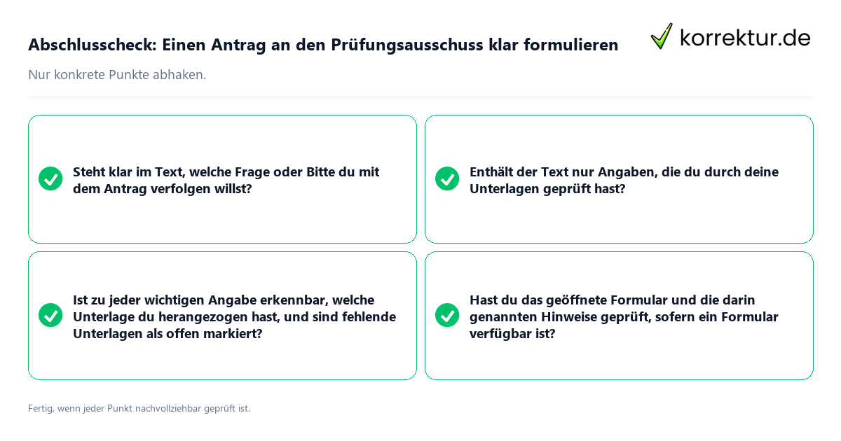 Abschlusscheck: Einen Antrag an den Prüfungsausschuss klar formulieren Konkreter Abschlusscheck zu Einen Antrag an den Prüfungsausschuss klar formulieren
