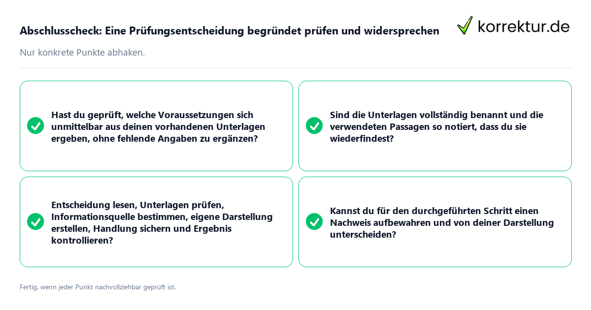 Konkreter Abschlusscheck zu Eine Prüfungsentscheidung begründet prüfen und widersprechen