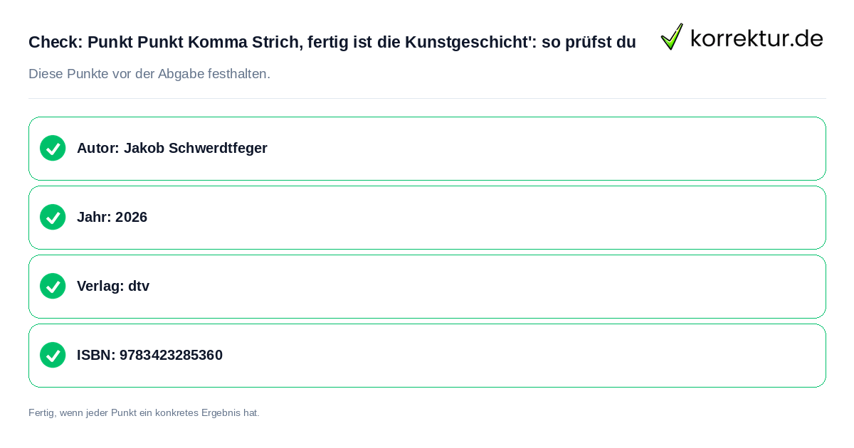 Punkt Punkt Komma Strich, fertig ist die Kunstgeschicht': so prüfst du: Prüfliste mit vier Punkten