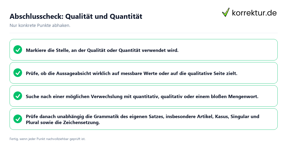 Konkreter Abschlusscheck zu Qualität und Quantität