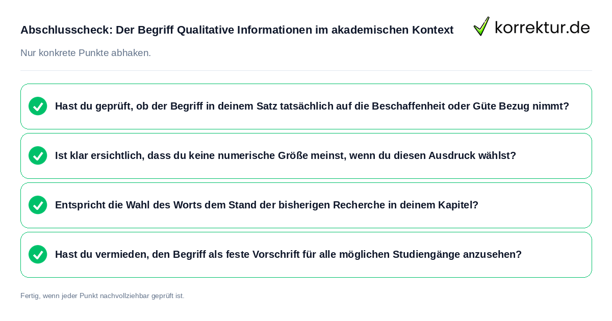 Abschlusscheck: Der Begriff Qualitative Informationen im akademischen Kontext Konkreter Abschlusscheck zu Der Begriff Qualitative Informationen im akademischen Kontext