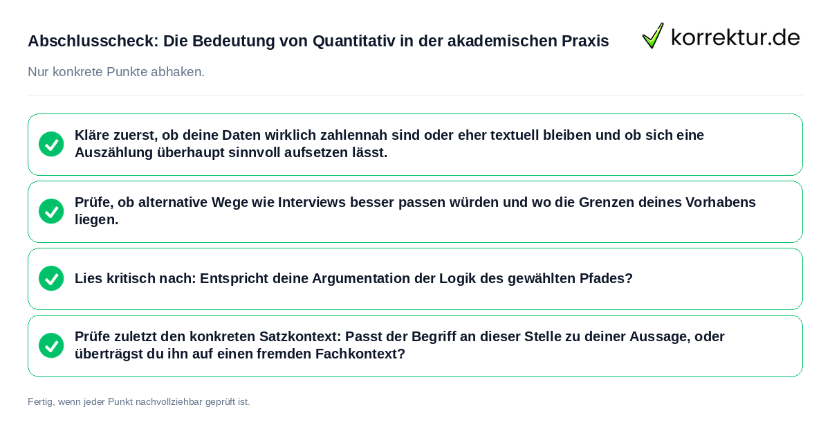 Abschlusscheck: Die Bedeutung von Quantitativ in der akademischen Praxis Konkreter Abschlusscheck zu Die Bedeutung von Quantitativ in der akademischen Praxis