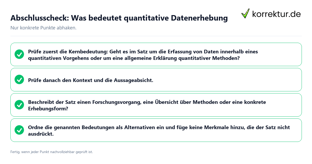 Konkreter Abschlusscheck zu Was bedeutet quantitative Datenerhebung