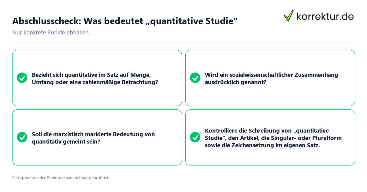 Konkreter Abschlusscheck zu Was bedeutet „quantitative Studie“