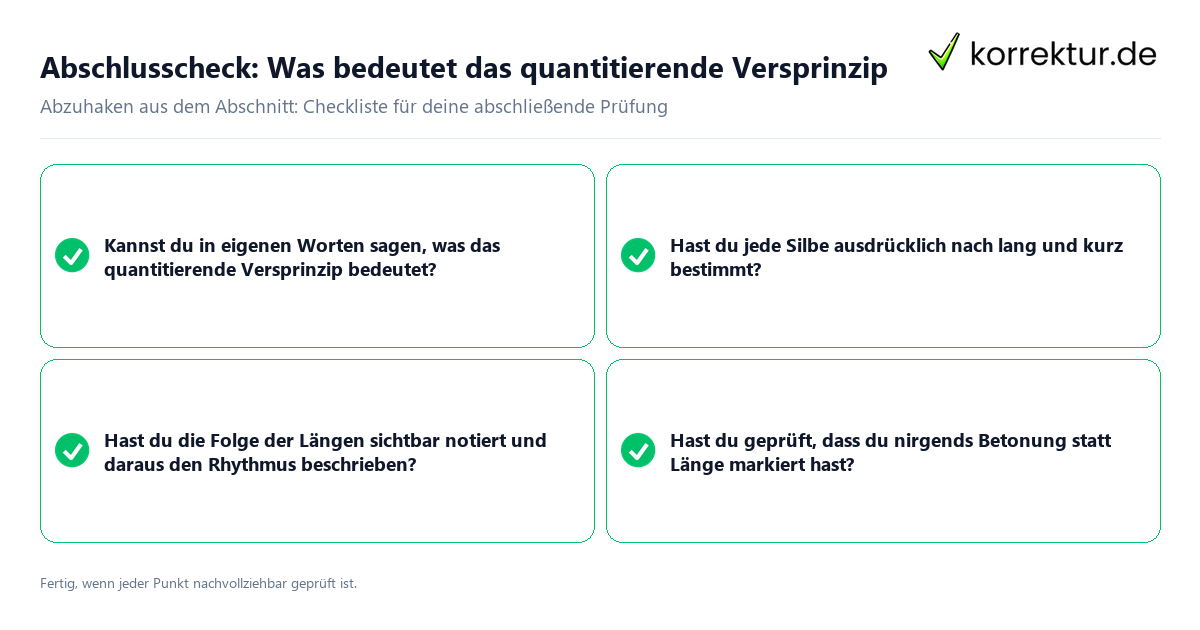Abschlusscheck: Was bedeutet das quantitierende Versprinzip Konkreter Abschlusscheck zu Was bedeutet das quantitierende Versprinzip