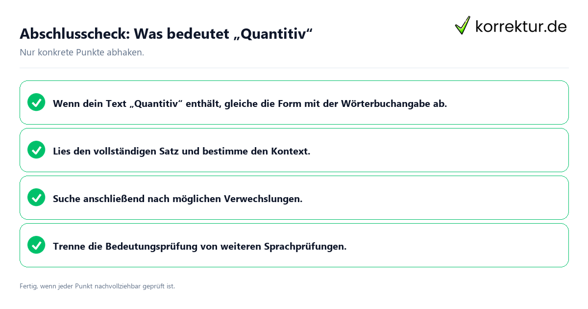 Konkreter Abschlusscheck zu Was bedeutet „Quantitiv“