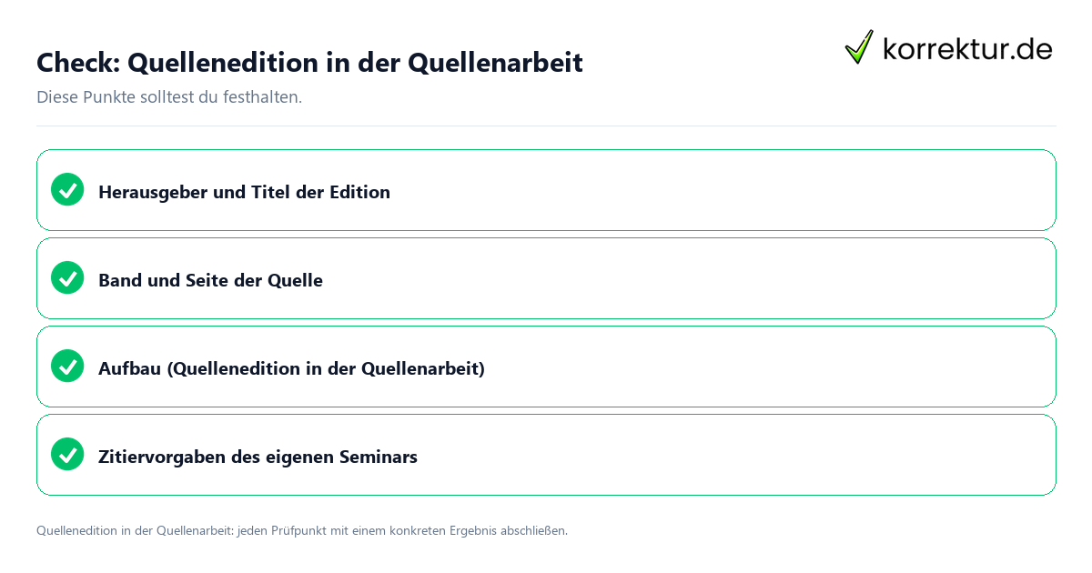 Quellenedition in der Quellenarbeit mit einer themenspezifischen Checkliste