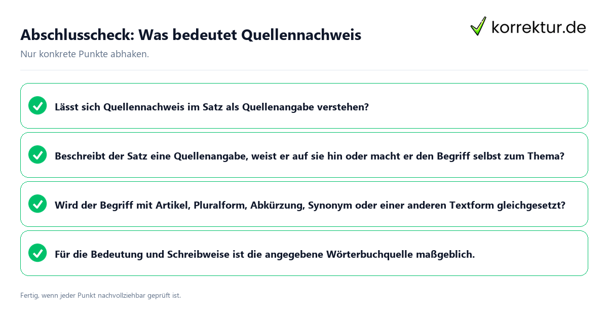 Konkreter Abschlusscheck zu Was bedeutet Quellennachweis