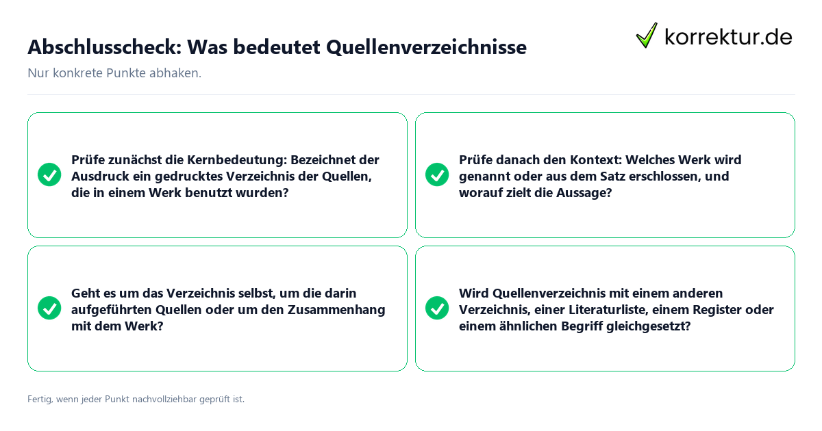 Konkreter Abschlusscheck zu Was bedeutet Quellenverzeichnisse