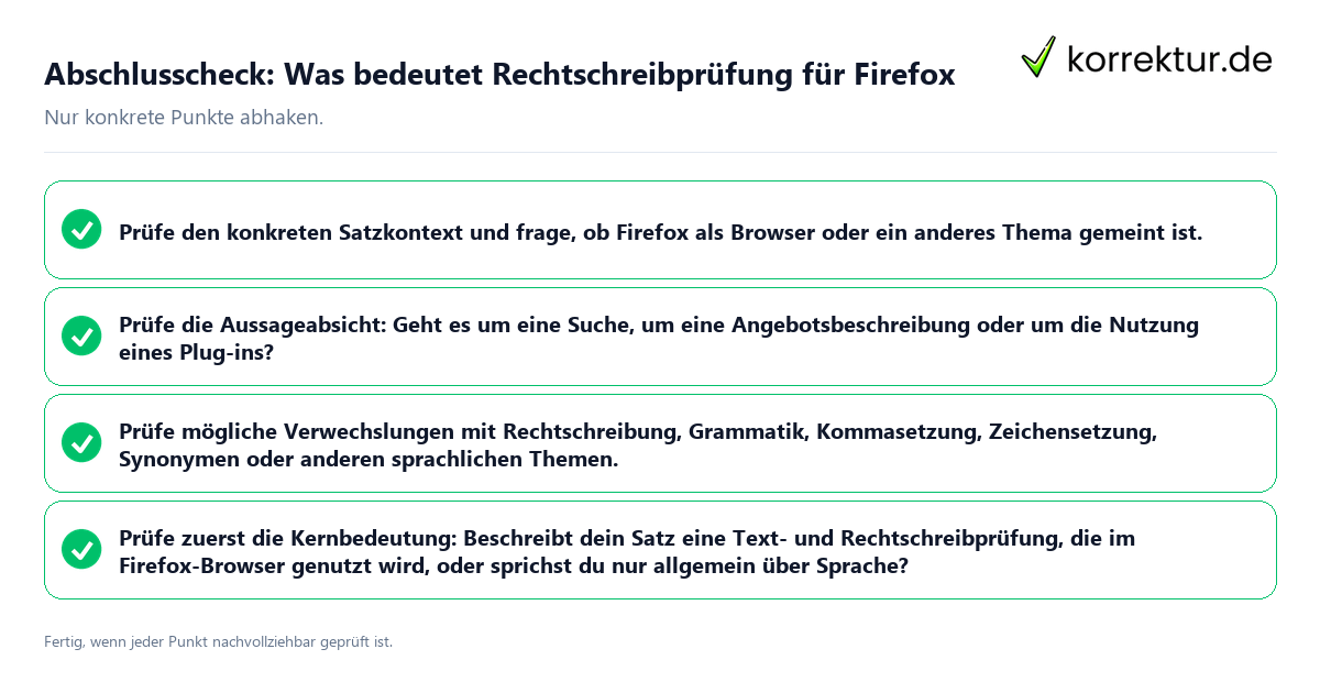 Konkreter Abschlusscheck zu Was bedeutet Rechtschreibprüfung für Firefox