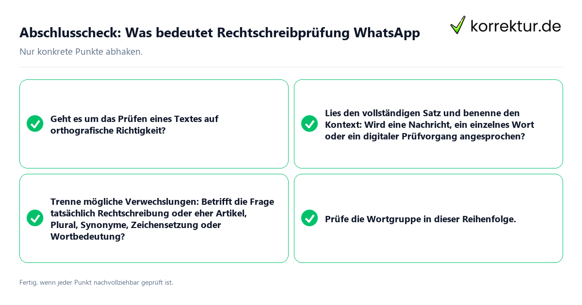Konkreter Abschlusscheck zu Was bedeutet Rechtschreibprüfung WhatsApp