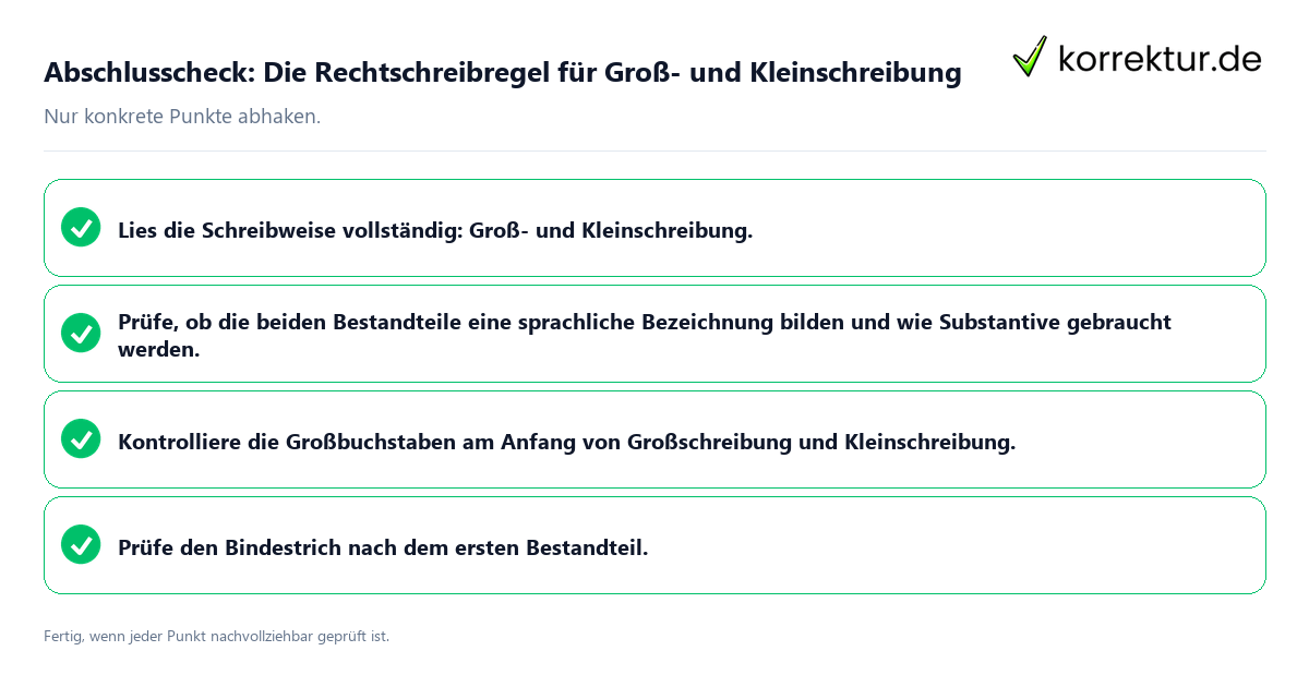 Konkreter Abschlusscheck zu Die Rechtschreibregel für Groß- und Kleinschreibung