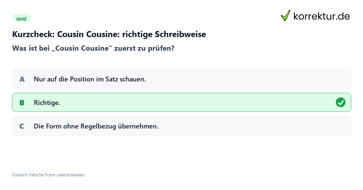 Cousin Cousine: richtige Schreibweise mit einem Kurzquiz zum sinnvollen nächsten Schritt