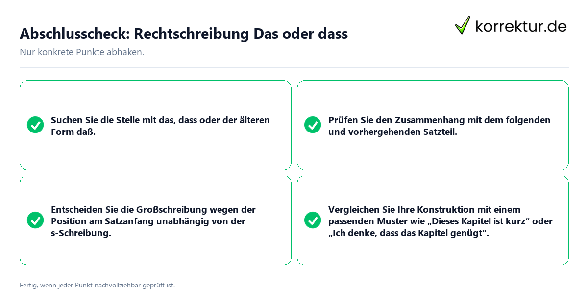 Abschlusscheck: Rechtschreibung Das oder dass Konkreter Abschlusscheck zu Rechtschreibung Das oder dass