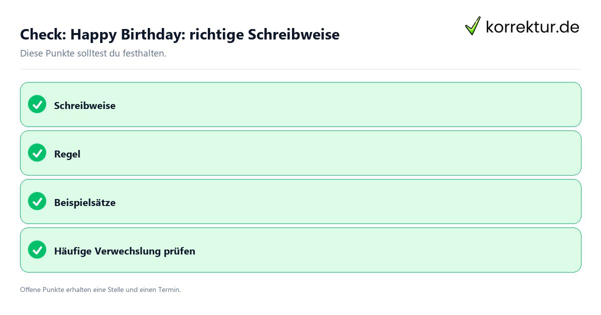 Check: Happy Birthday: richtige Schreibweise Happy Birthday: richtige Schreibweise mit Checkliste für Unterlagen und nächste Schritte