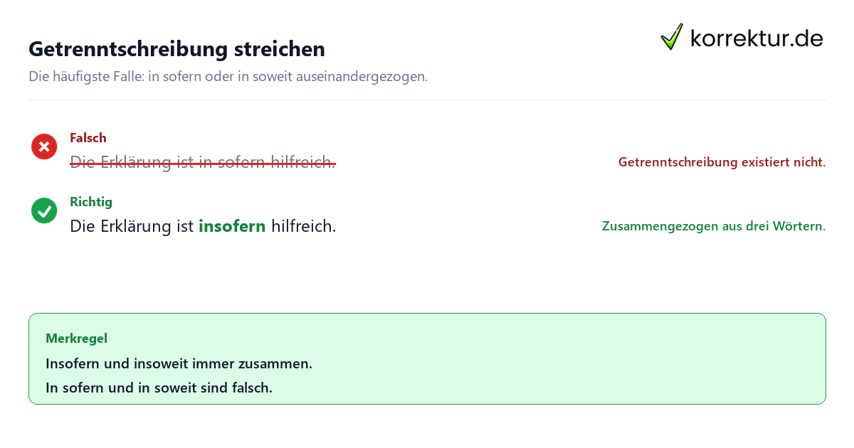 Getrenntschreibung streichen Insofern richtig schreiben: falsche Getrenntschreibung mit Rotstift korrigiert