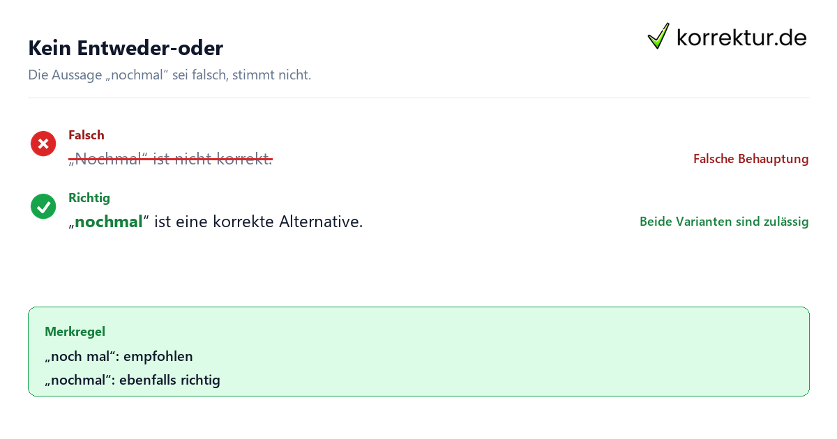 Kein Entweder-oder Noch mal oder nochmal: Was ist richtig? Häufiger Rechtschreibfehler